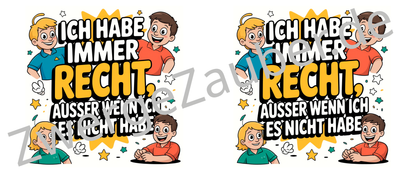 Humorvolle Bürotasse: Für die Tage, an denen man immer RECHT hat!