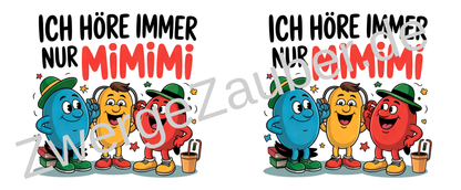 Lustige Spruchtasse – Ich höre immer nur MIMIMI – Perfektes Geschenk für Büro, Kollegen & Freunde
