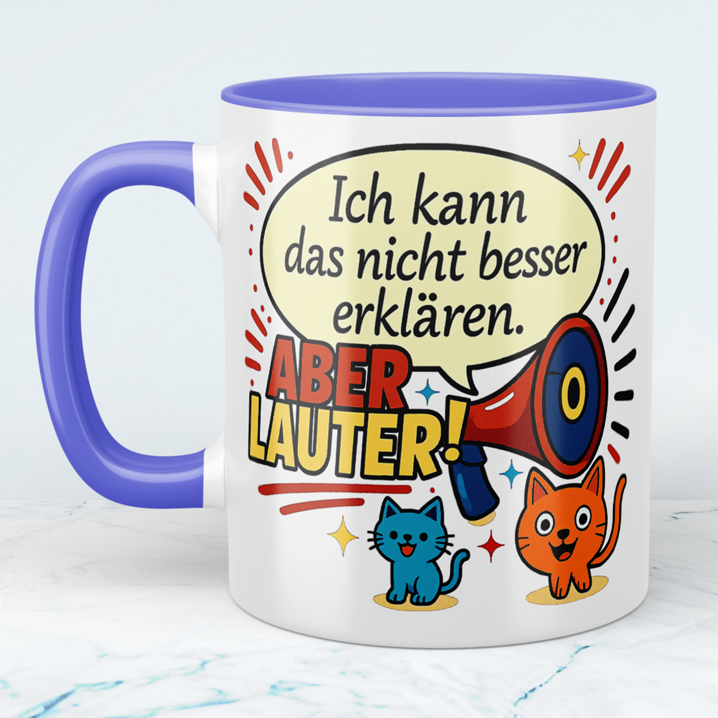 Ich kann das nicht besser erklären… aber LAUTER! – Bürohumor in Tassenform