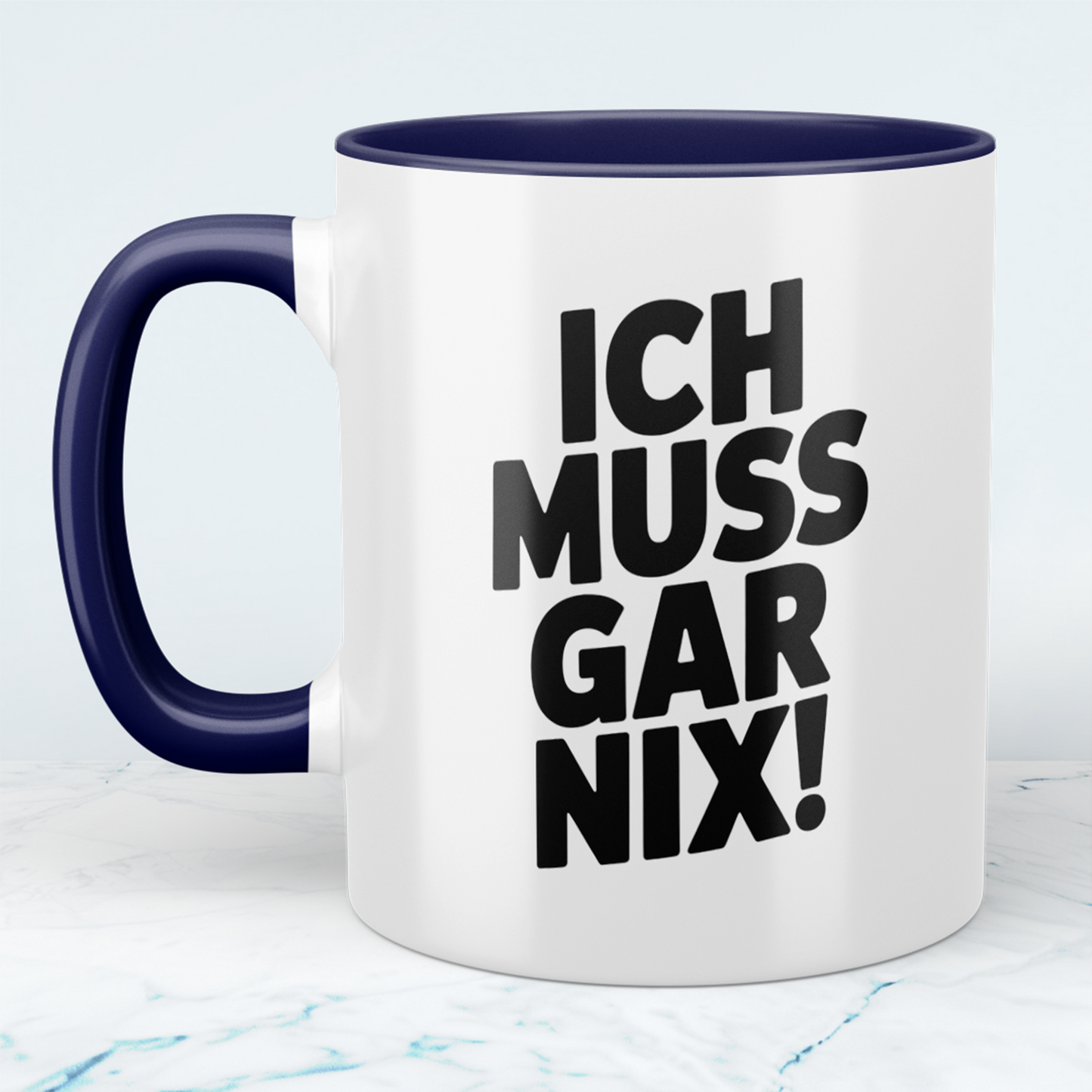 Kaffeetasse mit Spruch „Ich muss gar nix!“ – Lustige Geschenkidee für Arbeit, Freunde & Familie
