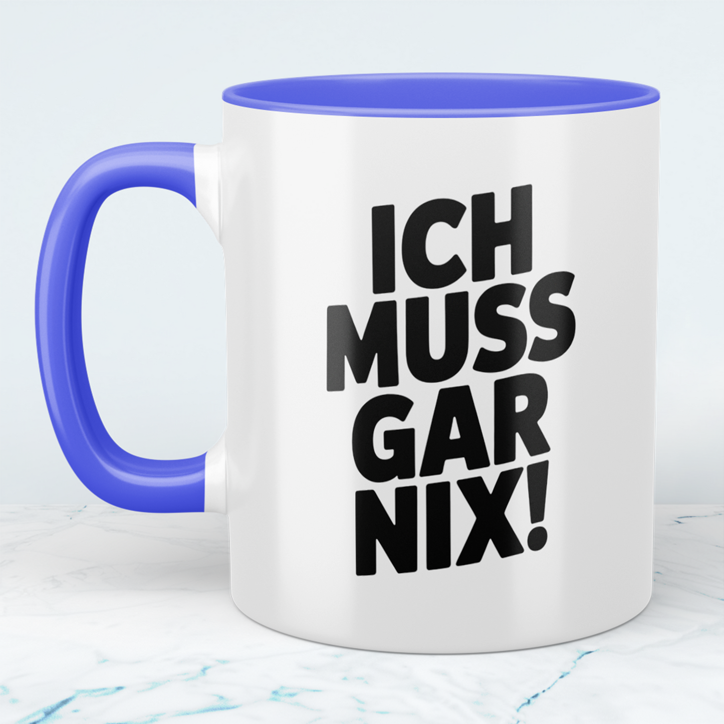 Kaffeetasse mit Spruch „Ich muss gar nix!“ – Lustige Geschenkidee für Arbeit, Freunde & Familie