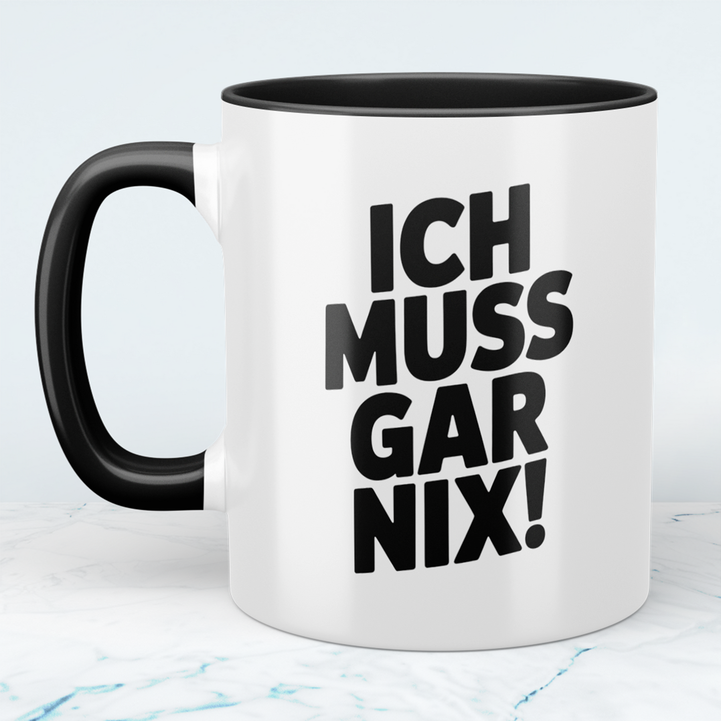 Kaffeetasse mit Spruch „Ich muss gar nix!“ – Lustige Geschenkidee für Arbeit, Freunde & Familie