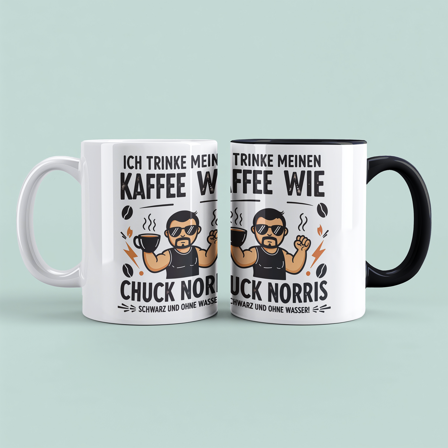 Lustige Chuck Norris Tasse – Ich trinke meinen Kaffee wie Chuck Norris: Schwarz und ohne Wasser