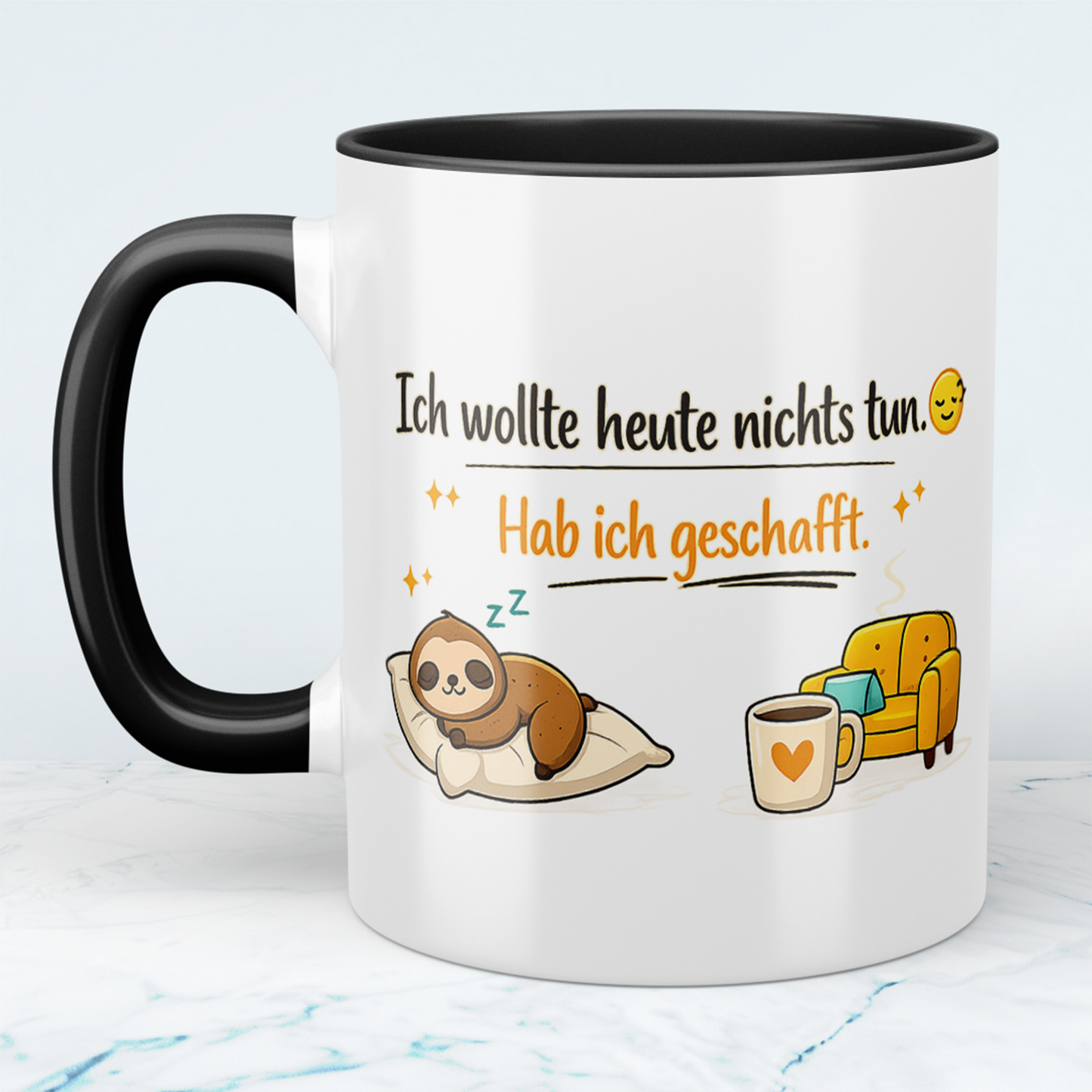 Lustige Kaffeetasse „Ich wollte heute nichts tun. Hab ich geschafft“ – Spruch Becher Geschenk