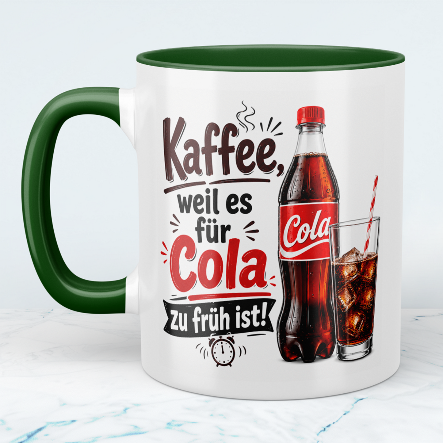 Kaffeetasse mit Spruch „Kaffee, weil es für Cola zu früh ist!“ – Lustige Tasse für Cola-Fans
