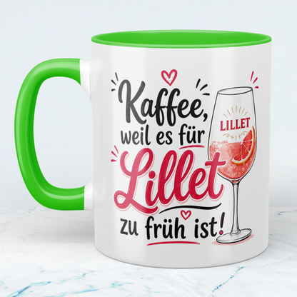 Lustige Kaffeetasse „Kaffee, weil es für Lillet zu früh ist“ – Humorvolle Geschenkidee