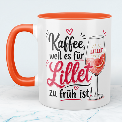 Lustige Kaffeetasse „Kaffee, weil es für Lillet zu früh ist“ – Humorvolle Geschenkidee