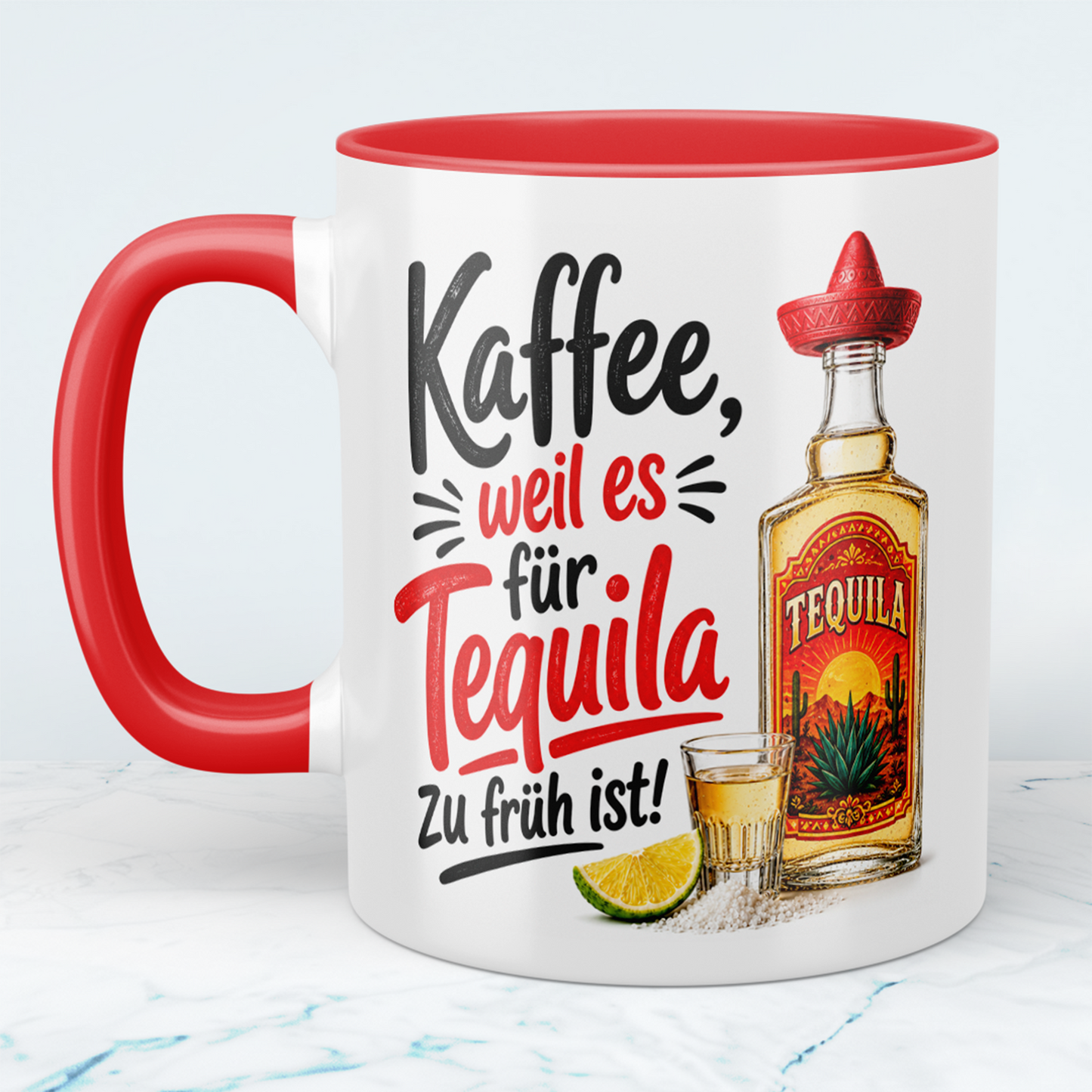 Kaffeetasse „Kaffee, weil es für Tequila zu früh ist!“ – Lustige Geschenkidee für Kaffee & Tequila Fans