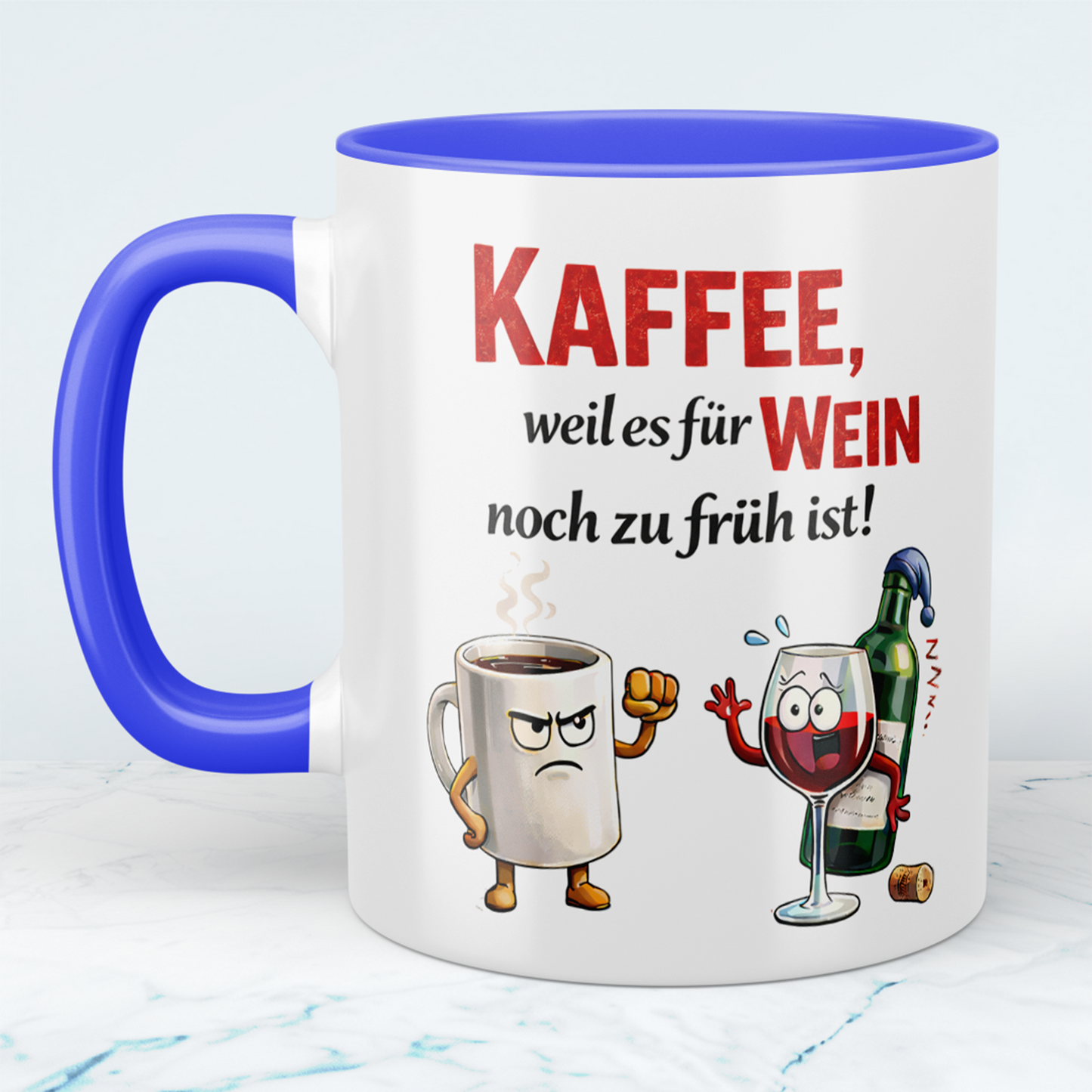 Kaffee Spruch Tasse „Kaffee, weil es für Wein noch zu früh ist“ – Lustiges Geschenk für Kaffeeliebhaber