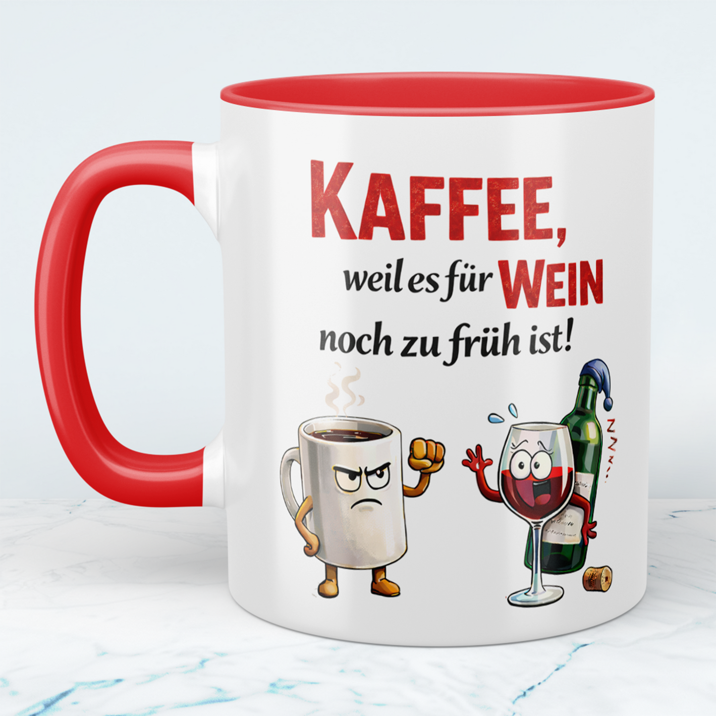 Kaffee Spruch Tasse „Kaffee, weil es für Wein noch zu früh ist“ – Lustiges Geschenk für Kaffeeliebhaber