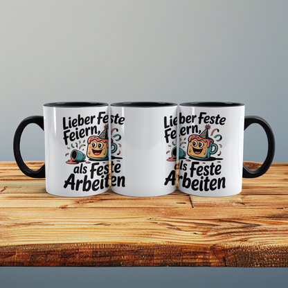 Feierlaune garantiert: “Lieber feste feiern, als feste arbeiten!” – Humorvolles Geschenk für den Büroalltag