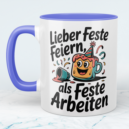 Feierlaune garantiert: “Lieber feste feiern, als feste arbeiten!” – Humorvolles Geschenk für den Büroalltag