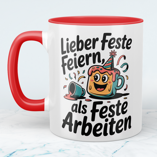 Feierlaune garantiert: “Lieber feste feiern, als feste arbeiten!” – Humorvolles Geschenk für den Büroalltag