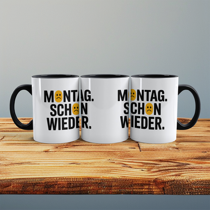 Lustige Kaffeetasse mit Spruch „Montag schon wieder“ – Geschenk für Arbeit, Büro & Freunde