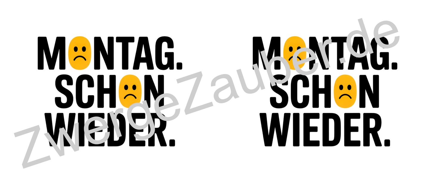 Lustige Kaffeetasse mit Spruch „Montag schon wieder“ – Geschenk für Arbeit, Büro & Freunde