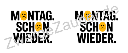 Lustige Kaffeetasse mit Spruch „Montag schon wieder“ – Geschenk für Arbeit, Büro & Freunde