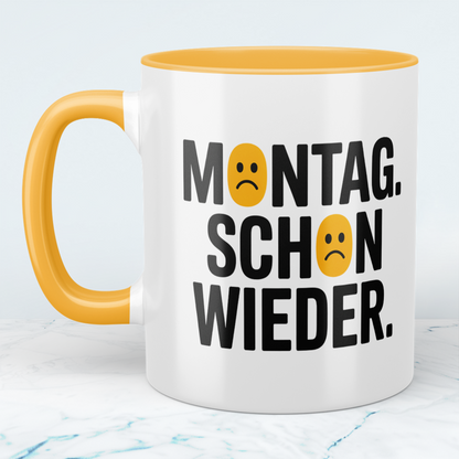 Lustige Kaffeetasse mit Spruch „Montag schon wieder“ – Geschenk für Arbeit, Büro & Freunde