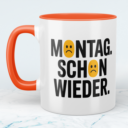 Lustige Kaffeetasse mit Spruch „Montag schon wieder“ – Geschenk für Arbeit, Büro & Freunde