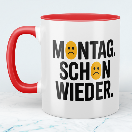 Lustige Kaffeetasse mit Spruch „Montag schon wieder“ – Geschenk für Arbeit, Büro & Freunde