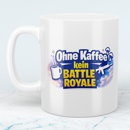 Ohne Kaffee kein Battle Royale Tasse – Gamer Kaffeebecher für Fortnite & Gaming Fans