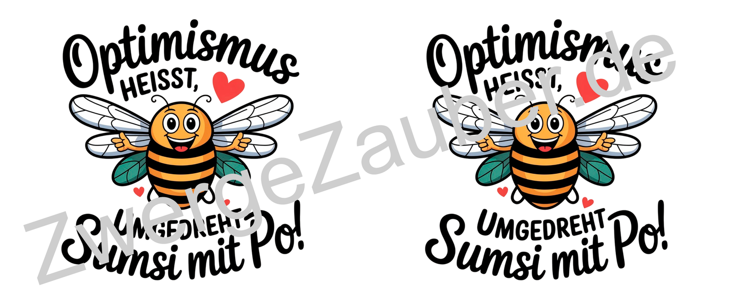 Lustige Tasse mit Spruch: Optimismus heißt umgedreht Sumsi mit Po! - Perfektes Geschenk fürs Büro!