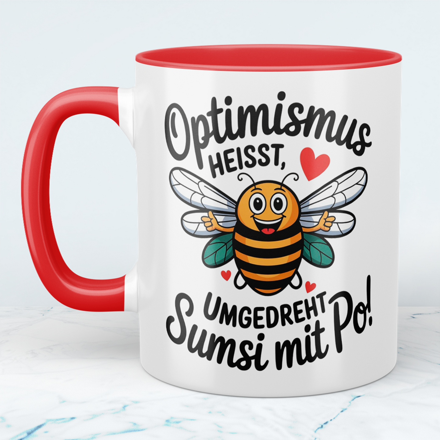 Lustige Tasse mit Spruch: Optimismus heißt umgedreht Sumsi mit Po! - Perfektes Geschenk fürs Büro!