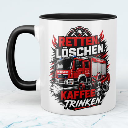 Feuerwehr Tasse "Retten Löschen Kaffee trinken" – Geschenk für Feuerwehrleute