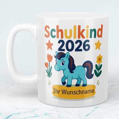 Zum Schulstart – Bedruckte Tasse, Personalisiert mit Namen, Ponny und Schriftzug: Schulkind 2026