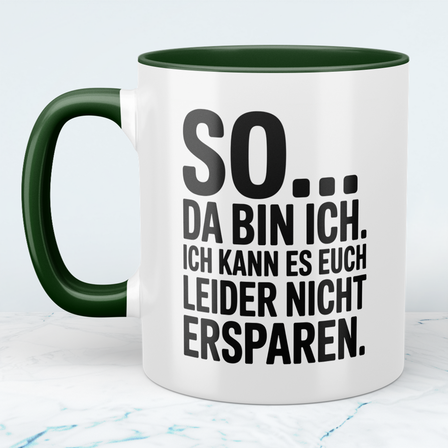 Lustige Bedruckte Tasse „So… Da bin ich. Ich kann es euch leider nicht ersparen“ – Geschenk für Kollegen