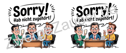 Witzige Keramiktasse „Sorry! Hab nicht zugehört!“ – Geschenkidee für Kollegen, Freunde & Kaffee-Fans