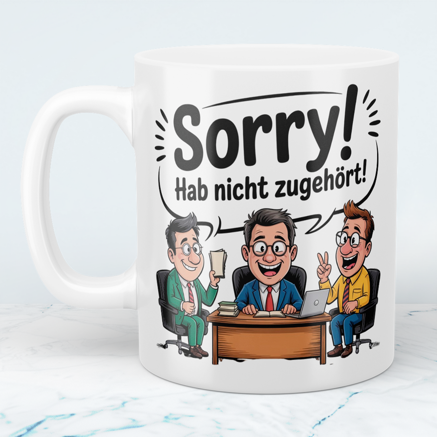 Witzige Keramiktasse „Sorry! Hab nicht zugehört!“ – Geschenkidee für Kollegen, Freunde & Kaffee-Fans