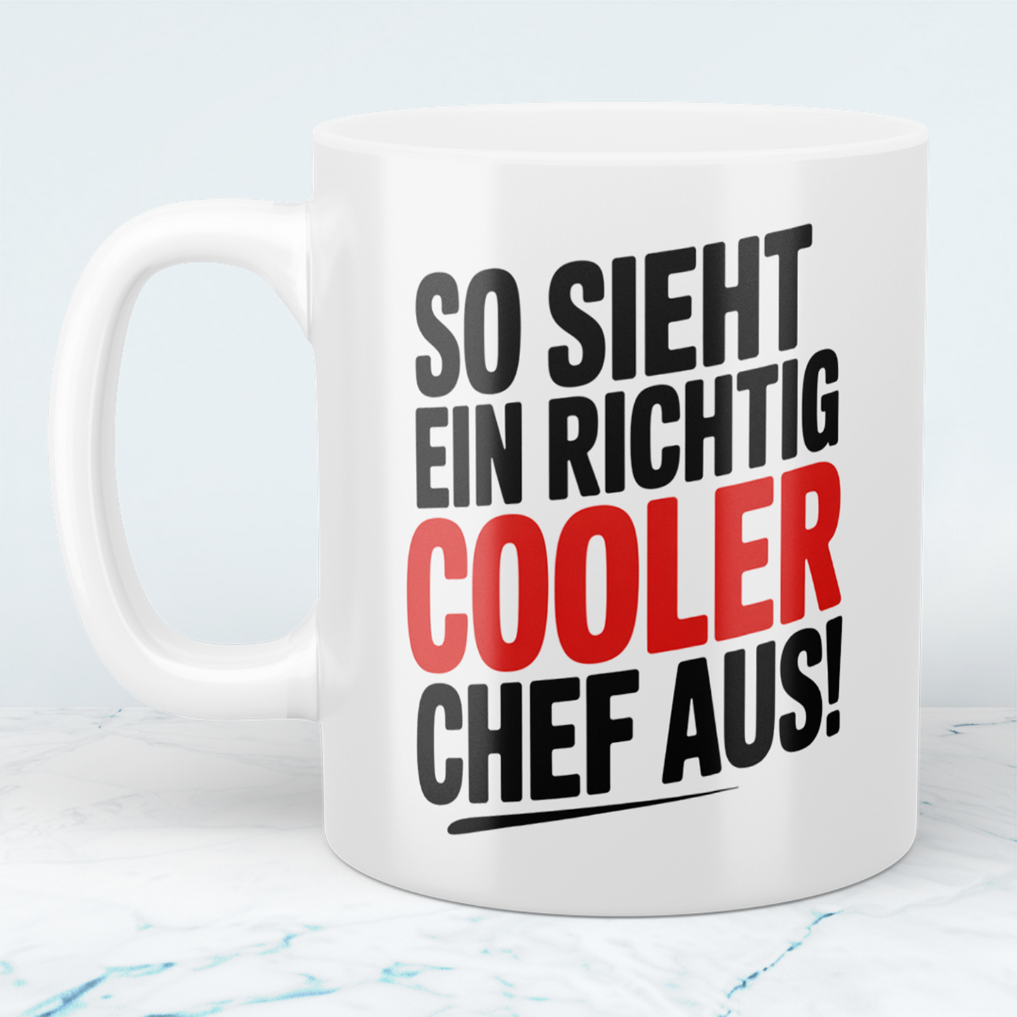 Lustige Tasse mit Spruch „Sie sieht ein richtig cooler Chef aus!“ – Geschenkidee für Chef, Kollegen & Büro