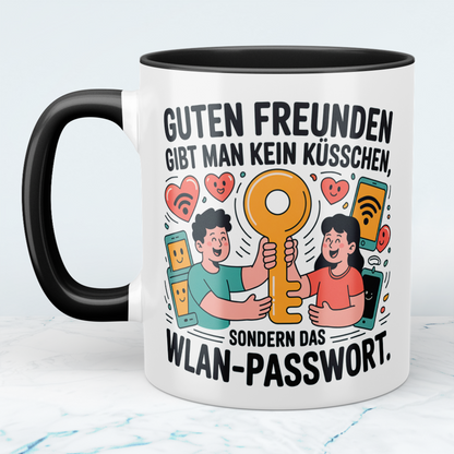 Witzige Bürotasse mit Spruch: Guten Freunden gibt man kein Küsschen, sondern das WLAN-Passwort