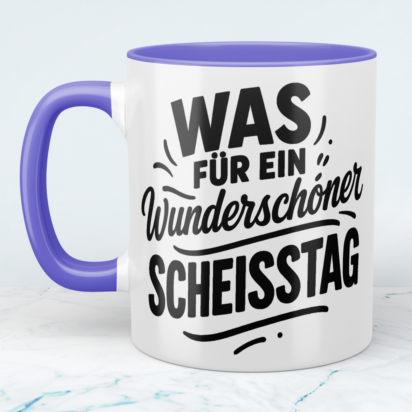 Humorvolle lustige Tasse: 'Was für ein wunderschöner SCHEISSTAG' ideal für Arbeitskollegen