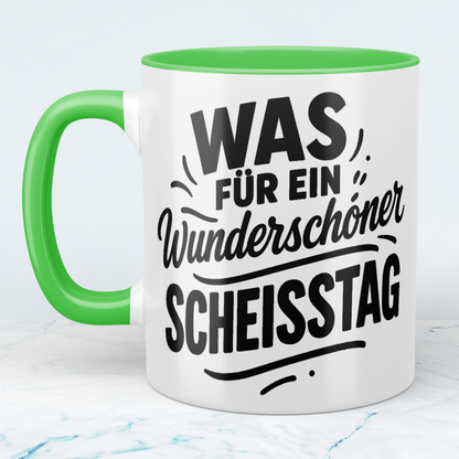 Humorvolle lustige Tasse: 'Was für ein wunderschöner SCHEISSTAG' ideal für Arbeitskollegen