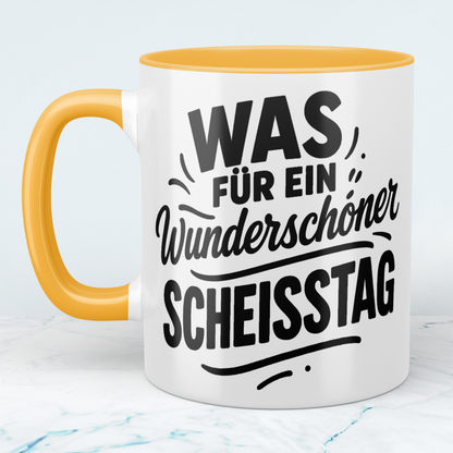 Humorvolle lustige Tasse: 'Was für ein wunderschöner SCHEISSTAG' ideal für Arbeitskollegen