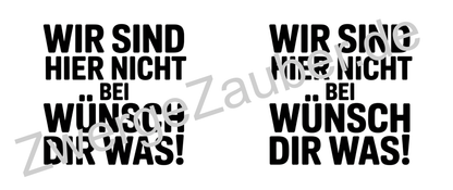 Lustige Kaffeetasse mit Spruch „Wir sind hier nicht bei Wünsch Dir Was!“ – Geschenkidee für Kollegen, Arbeit & Freunde