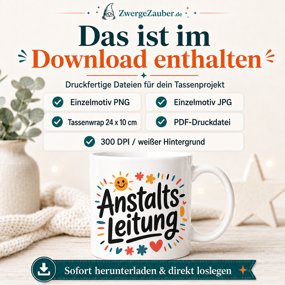 Verkaufsbild mit Dateiinhalten des Downloads für Anstalts Leitung: PNG, JPG, PDF und Tassenwrap.