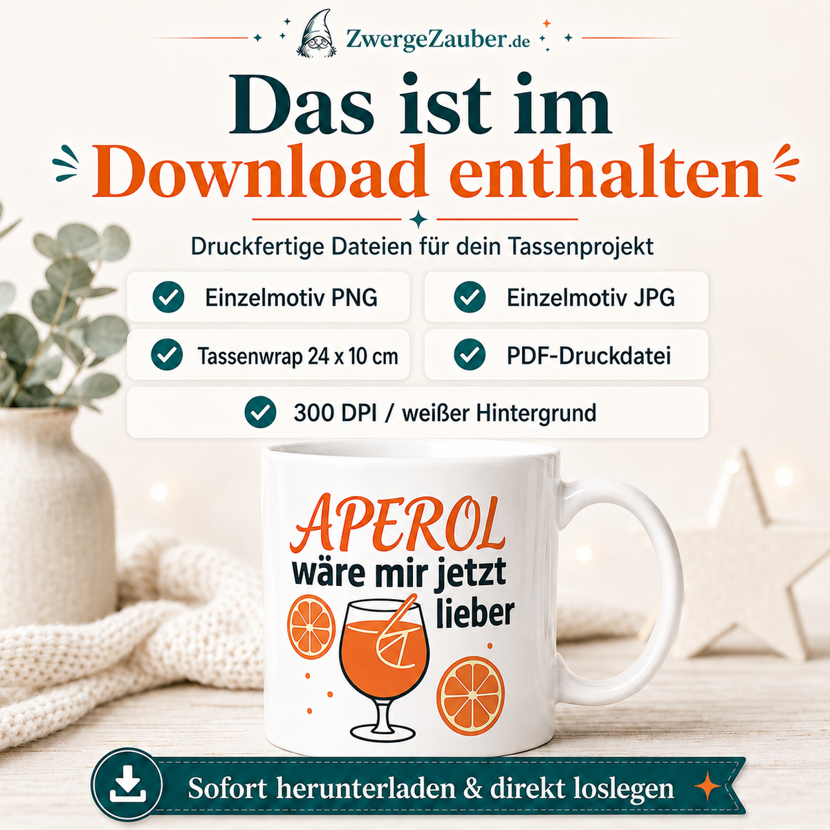 Verkaufsbild mit Dateiinhalten für Aperol wäre mir jetzt lieber: PNG, JPG, PDF und Tassenwrap.