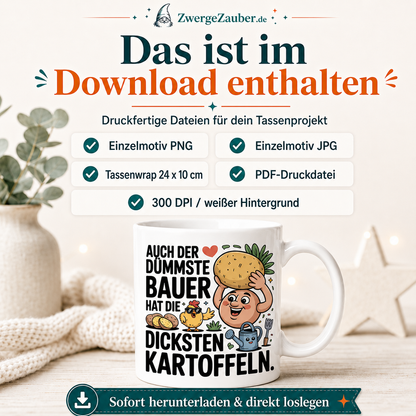 ZwergeZauber Tassendesign Auch der dümmste Bauer hat die dicksten Kartoffeln  – Verkaufsbild 2