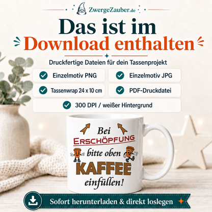 ZwergeZauber Tassendesign Bei Erschöpfung bitte oben Kaffee einfüllen – Verkaufsbild 2