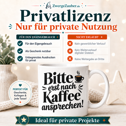 ZwergeZauber Tassendesign Bitte erst nach Kaffee ansprechen – Verkaufsbild 3
