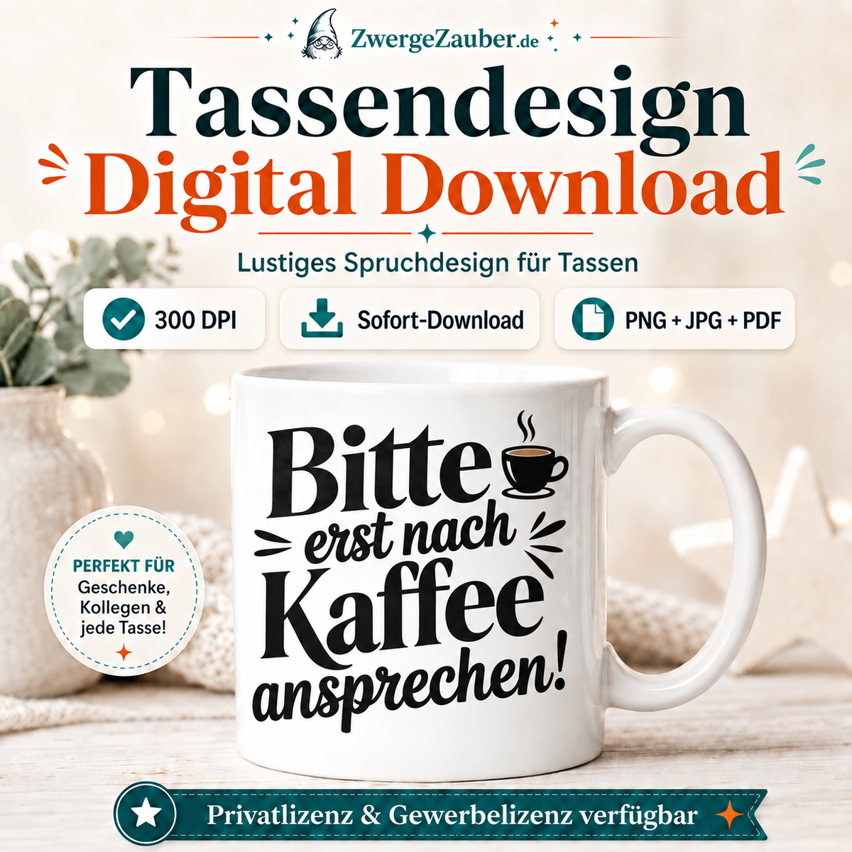 ZwergeZauber Tassendesign Bitte erst nach Kaffee ansprechen – Verkaufsbild 1