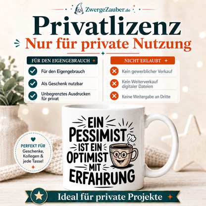 ZwergeZauber Tassendesign Ein Pessimist ist ein Optimist mit Erfahrung – Verkaufsbild 3