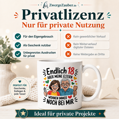 ZwergeZauber Tassendesign Endlich 18 – aber meine Eltern wohnen immer noch bei mir – Verkaufsbild 3