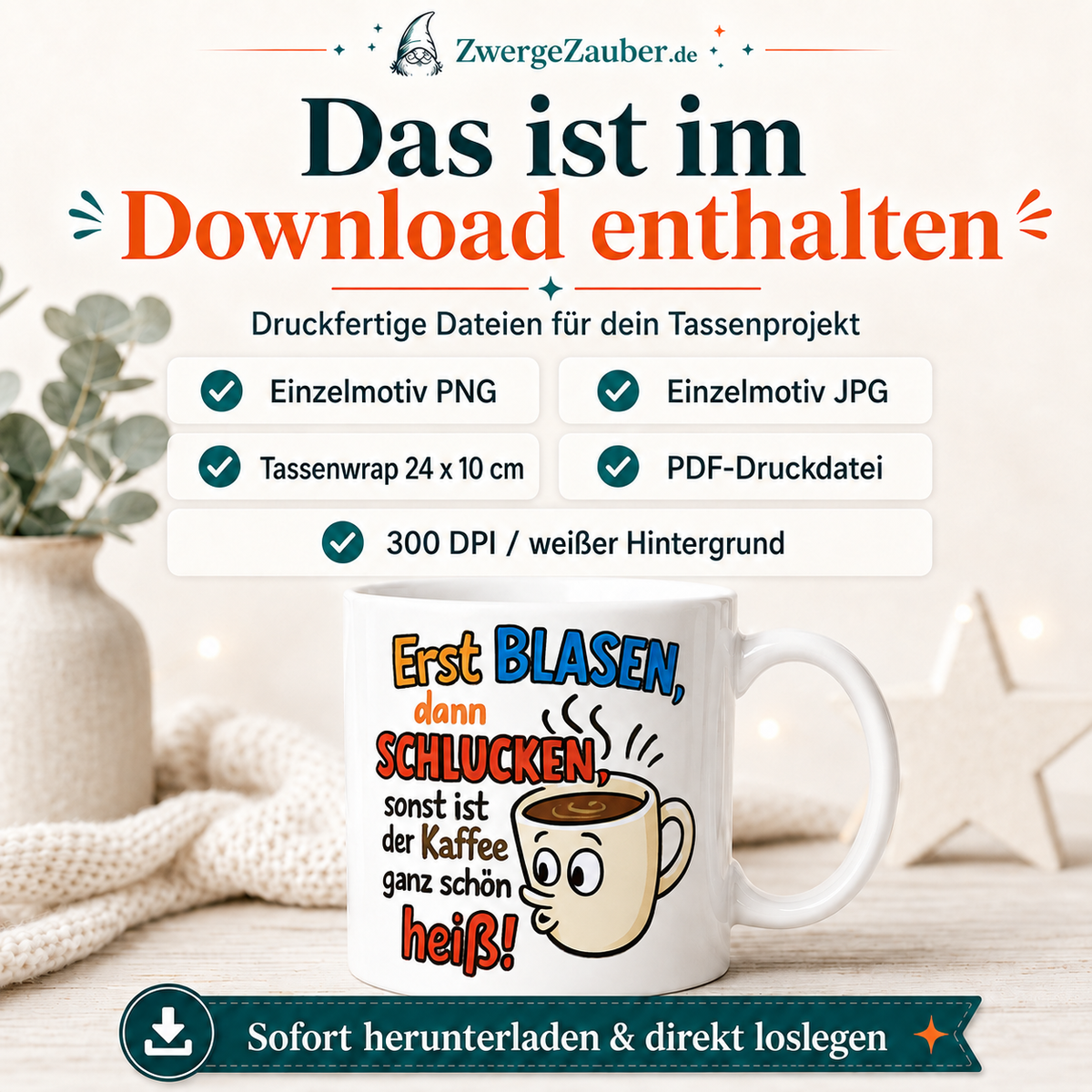 ZwergeZauber Tassendesign Erst blasen, dann schlucken – Verkaufsbild 2