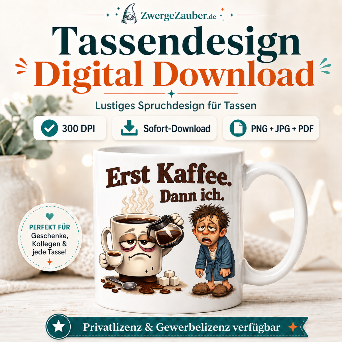 ZwergeZauber Tassendesign Erst Kaffee Dann ich – Verkaufsbild 1