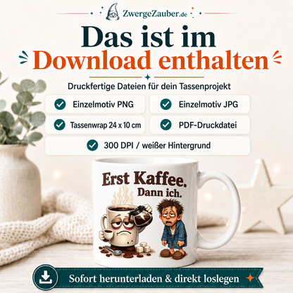 ZwergeZauber Tassendesign Erst Kaffee Dann ich – Verkaufsbild 2
