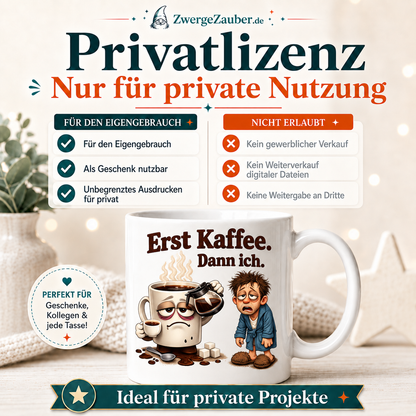 ZwergeZauber Tassendesign Erst Kaffee Dann ich – Verkaufsbild 3