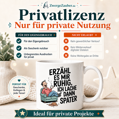 ZwergeZauber Tassendesign Erzähl es mir ruhig, ich lache dann später  – Verkaufsbild 3